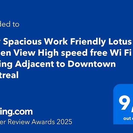 Cozy Spacious Work Friendly Lotus With Garden View High Speed Free Wi Fi And Parking Adjacent To Downtown Montreal Zewnętrze zdjęcie